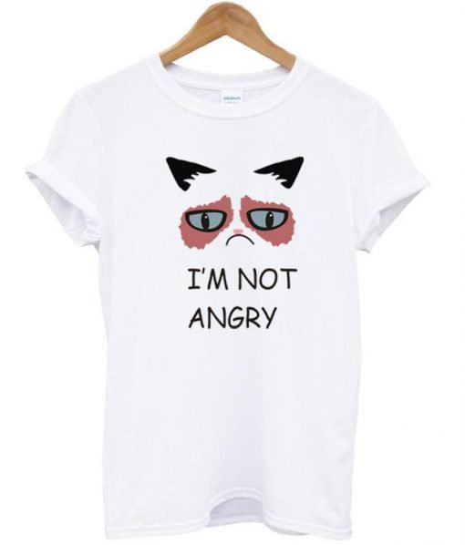 im not angry t shirt