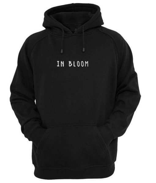 in bloom hoodie