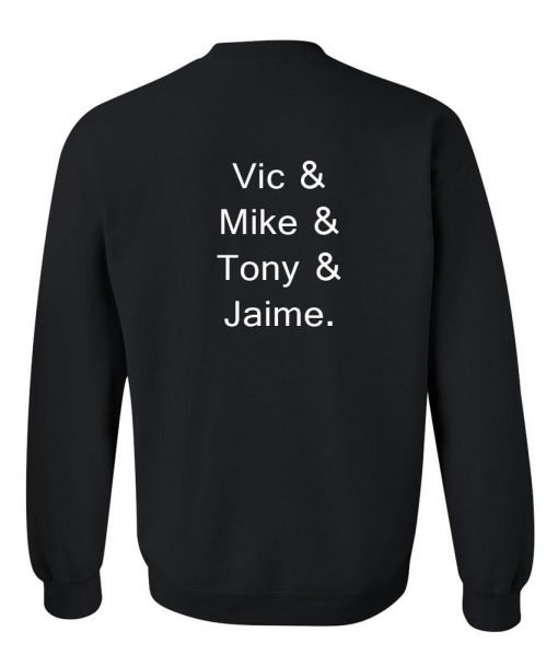 Vice & Mike back Sweatshist