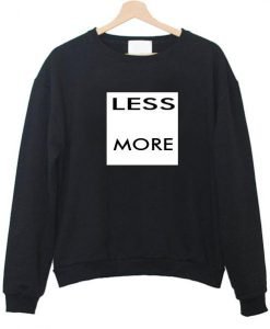less more sweatshirt
