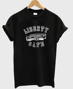 liberty cafe tshirt