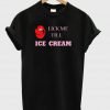 lick ice cream tshirt