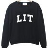 lit sweatshirt