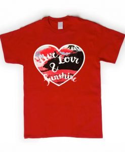 live love and sunshine T shirt
