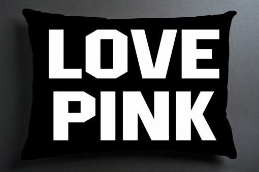 love pink pillow case