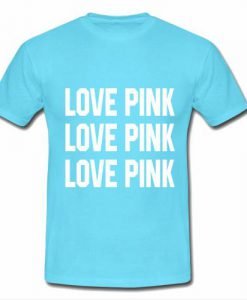 love pink tshirt
