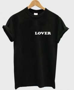 lover T shirt
