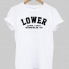 lowwer tshirt