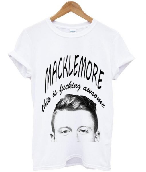 macklemore tshirt