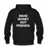 make maney hoodie