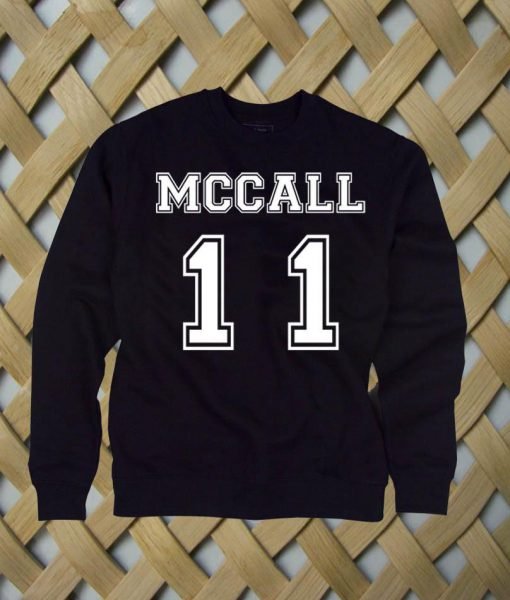 Mccall 11 Sweatshirt