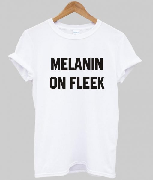 melanin T shirt
