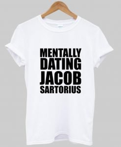 mentally T shirt