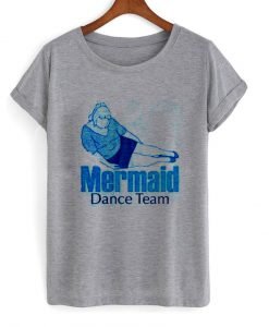 mermaid dance team T shirt