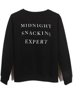 midnight snacking expert back sweatshirt
