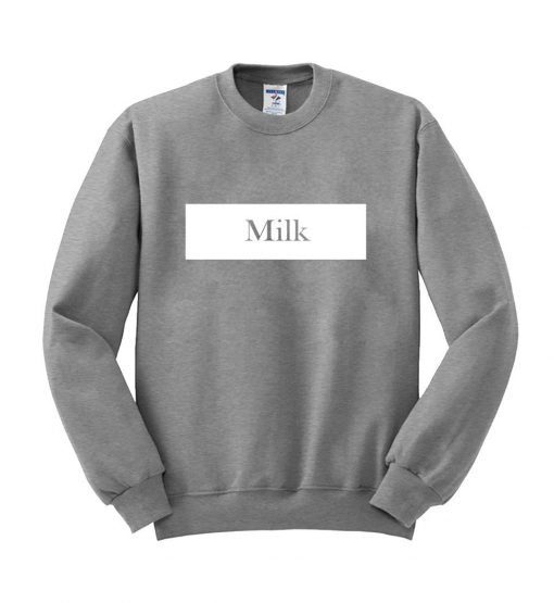 milk sweatshirt