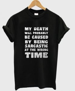 my death tshirt