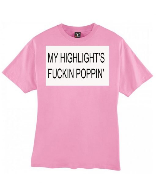 my highlight tshirt