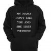 my mama hoodie