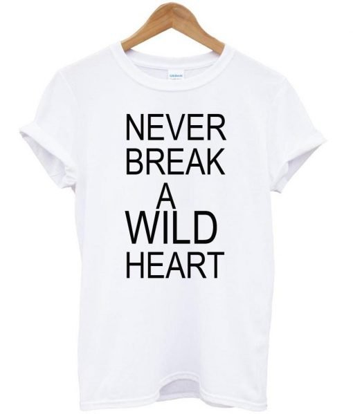 never break tshirt