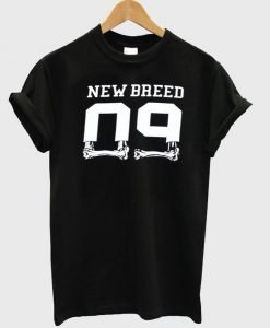 new breed 99 tshirt