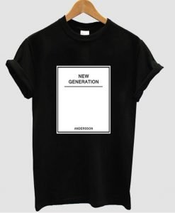 new generation tshirt