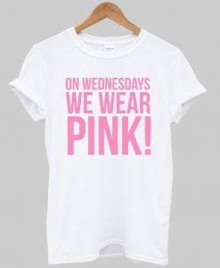 on wednesday we wear pink T shirt