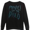 panic at the diso sweatshirt