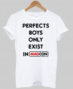 perfects boys only exist in magcon T shirt