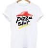 pizza slut  tshirt