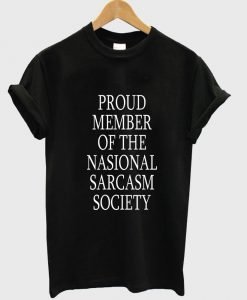 proud member T shirt