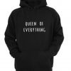 queen of everything hoodie