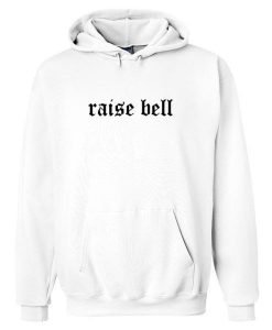 raise bell hoodie
