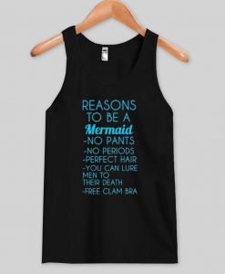 reasons to be a mermaid tanktop