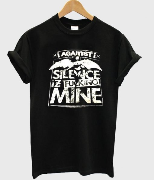 silence iz mine tshirt