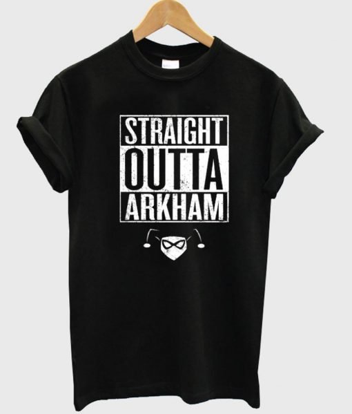 straight outta arkham tshirt