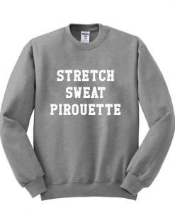 stretch sweat pirouette sweatshirt