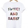 sweet and sassy t shirt
