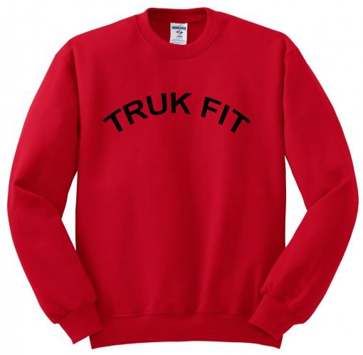truk fit sweatshirt