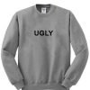 ugly sweatshirt