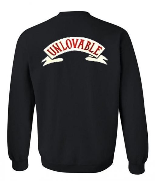 unloveable sweatshirt back