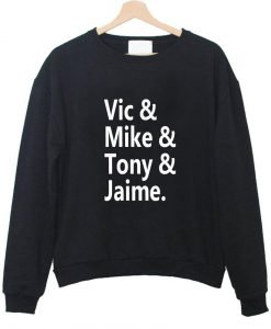 vic & mike sweatshirt