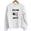 volume mute sweatshirt