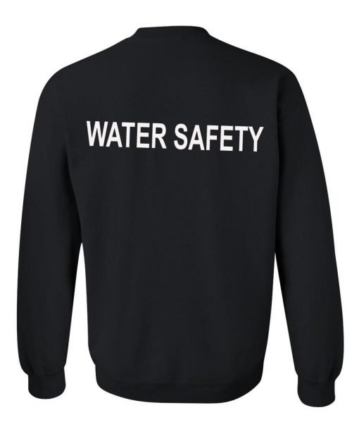 water safety sweatshirt back