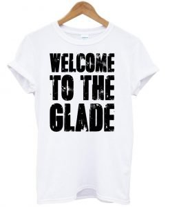 welcome to the glade
