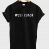 west coast T shirt