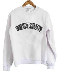 westside sweatshirt