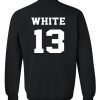white 13 sweatshirt