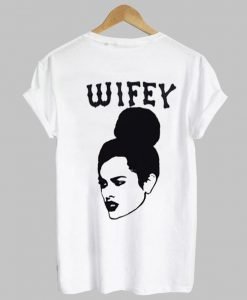 wifey shirt