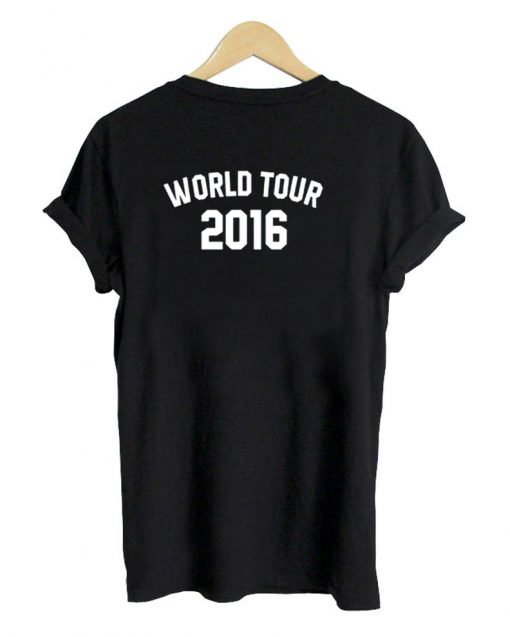 world tour 2016 tshirt back